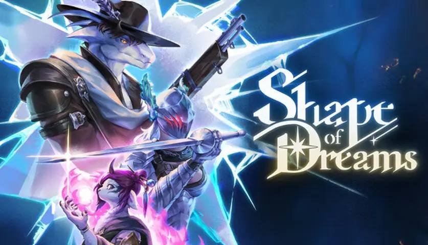 Shape of Dreams Review And Strategy Guide