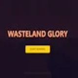 Wasteland Glory